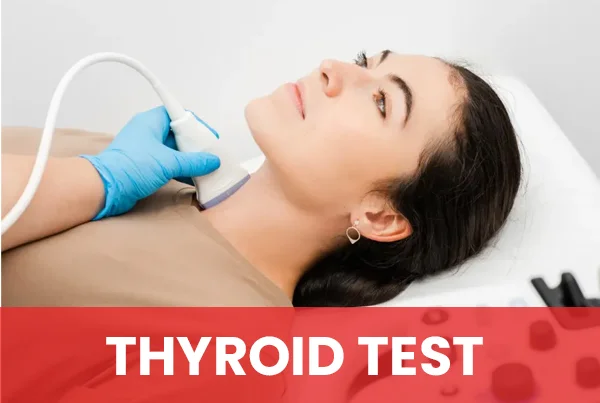 Thyroid Test